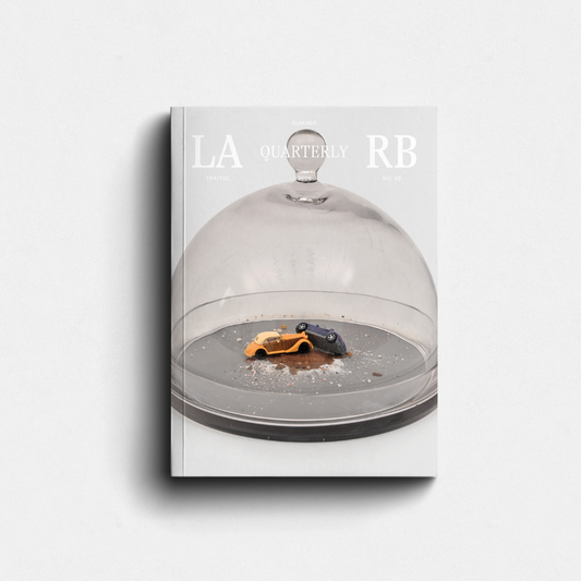 LARB Quarterly, no. 49: Traffic
