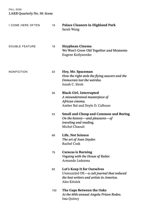LARB Quarterly, no. 50: Scene
