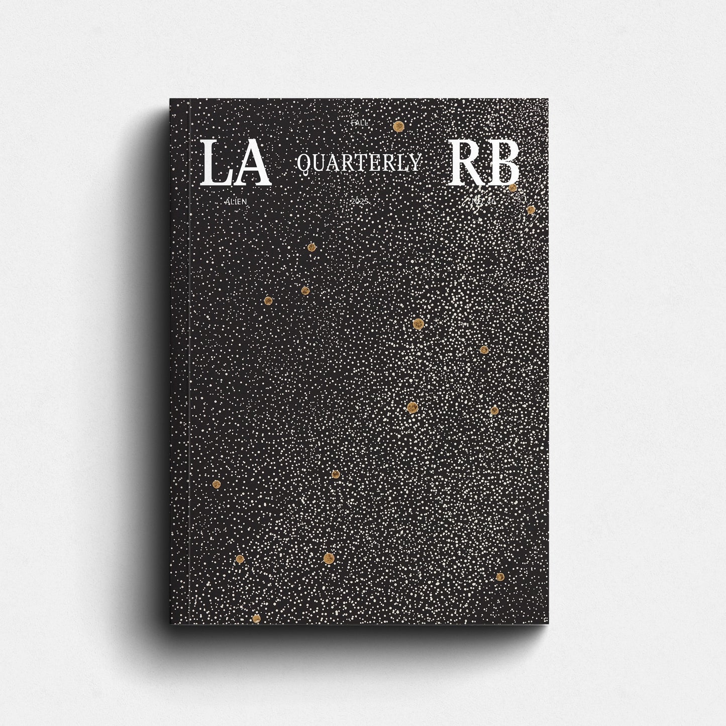 LARB Quarterly, no. 46: Alien